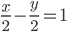 \frac{x}{2}-\frac{y}{2}=1