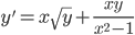 y'=x\sqrt{y}+\frac{xy}{x^2-1}